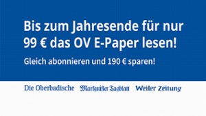 Gleich abonnieren und 190 € sparen!: Bis zum Jahresende für nur 99 € das OV E-Paper lesen!